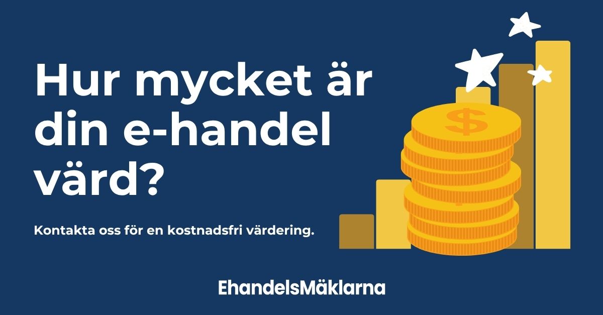 Så vet du vad din e-handel är värd